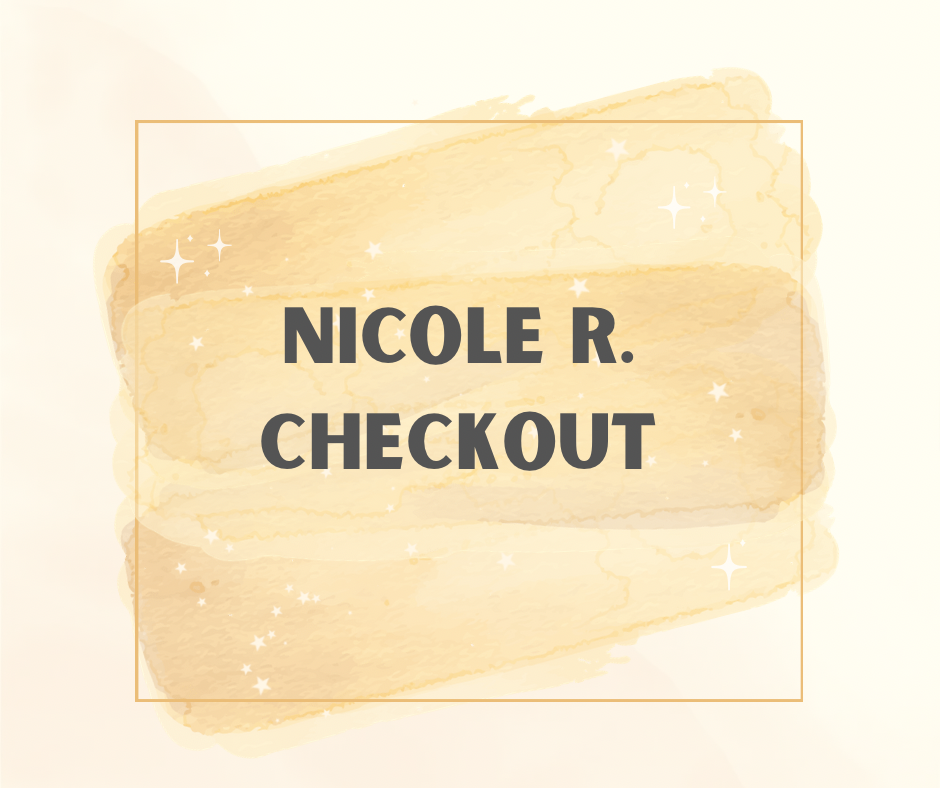 Nicole R. Checkout